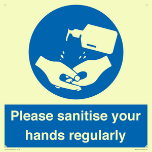 Please sanitise your hands regularly
